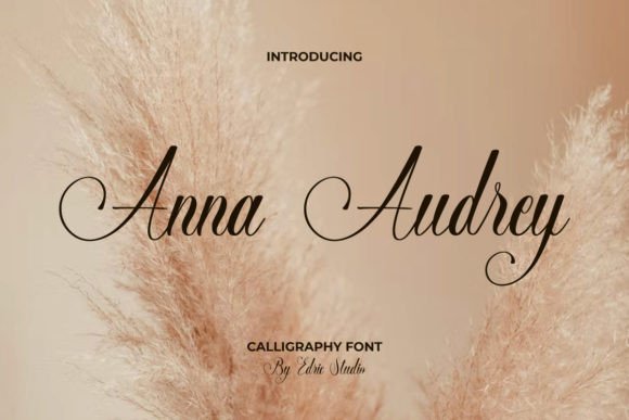 Anna Audrey: A Sweet & Cursive Font for Modern Design