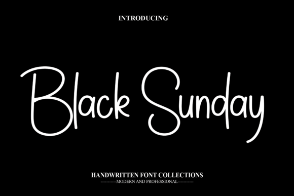 Black Sunday: The Sweet Handwritten Font for Modern Design