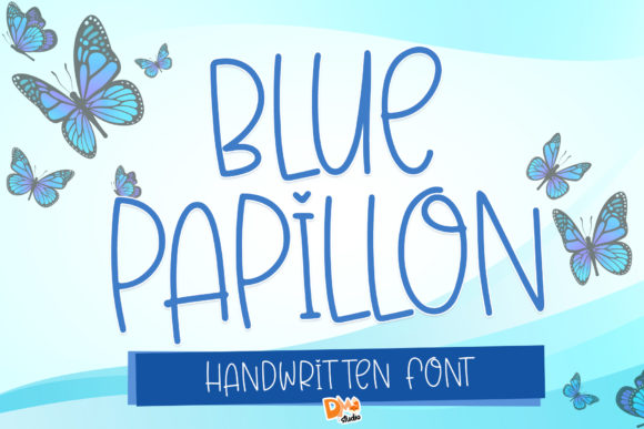 Blue Papillon: A Whimsical Font for Creative Design