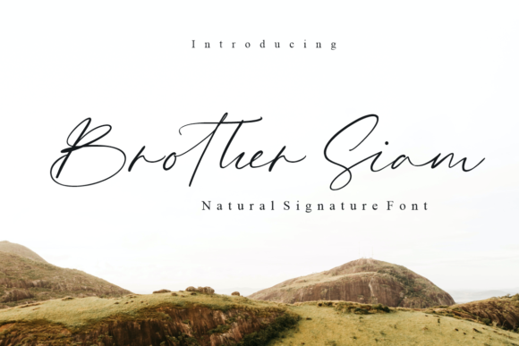 Brother Siam: A Romantic Handwritten Font for Modern Design