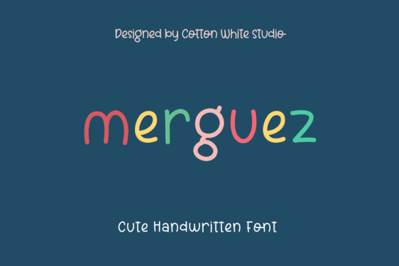 Merguez: The Adorable Handwritten Font for Modern Design