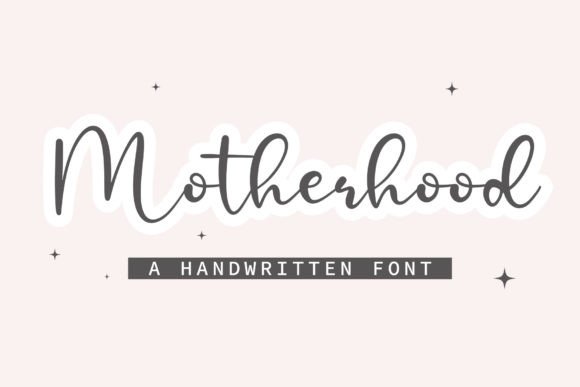 The Authentic Touch: Exploring the Motherhood Font