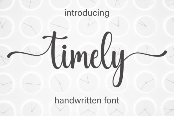 The Timely Font: Elevating Design with Handwritten Elegance